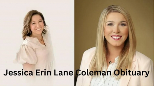 Remembering Jessica Erin Lane Coleman: A Life of Impact and Love